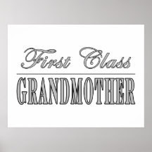 Stylish Grandmothers Gifts First Class Grandmother Print