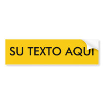 SU TEXTO AQUI bumper stickers