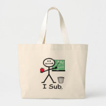 Substitute Teacher Canvas Bag