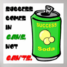 Success Comes in Cans Print