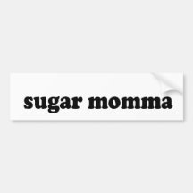 SUGAR MOMMA BUMPER STICKERS