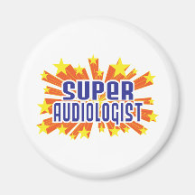 Super Audiologist Fridge Magnets