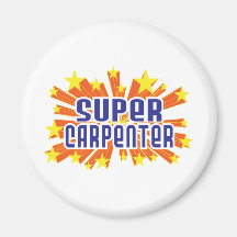 Super Carpenter Magnet