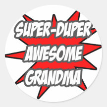 Super Duper Awesome Grandma Round Sticker