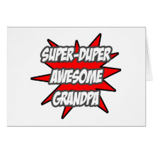 Super Duper Awesome Grandpa Greeting Cards