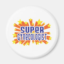Super Gynaecologist Refrigerator Magnet
