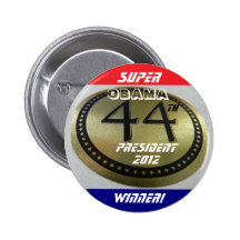 SUPER OBAMA 44TH PRESIDENT 2012 WINNER! PINS