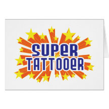 Super Tattooer Greeting Card