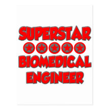 Superstar Biomedical Engineer Postcard