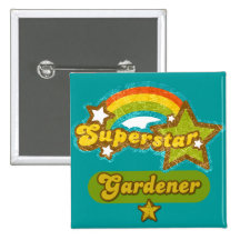 Superstar Gardener Button