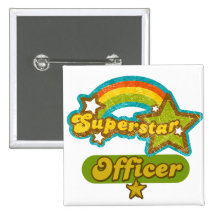 Superstar Officer Pinback Buttons