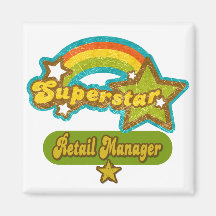 Superstar Retail Manager Refrigerator Magnet