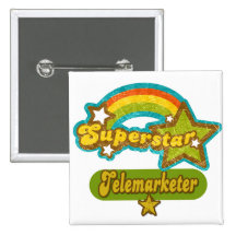 Superstar Telemarketer Pins