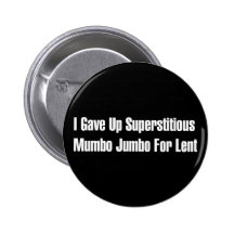 Superstitious Nonsense Pin