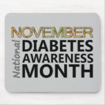 Support National Diabetes Awareness Month November Mouse Pad