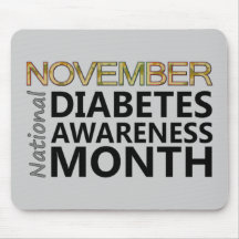Support National Diabetes Awareness Month November Mouse Pad