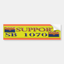 Support SB 1070 Bumper Sticker
