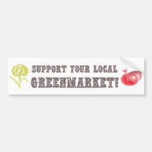 Support Your Local Greenmarket! Bumper Sticker