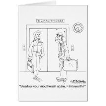 Swallow Your Mouthwash, Again? Card