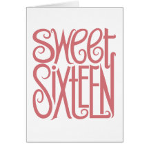 Sweet Sixteen Birthday Card