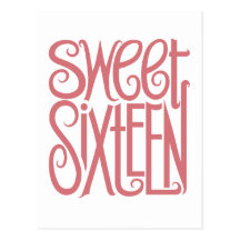 Sweet Sixteen Postcard
