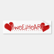 Sweetheart Bumper Sticker