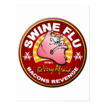 Swine Flu - Bacons Revenge! Post Cards