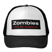 T-Shirt : "Zombies at my Homework" Mesh Hat