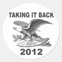 Taking it Back 2012 Patriotic Sticker
