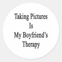 Taking Pictures Is My Boyfriend's Therapy Sticker