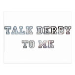 Talk Derby To Me Postcard