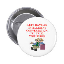 talking insult pinback buttons