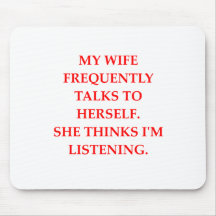 talking wife mouse mats