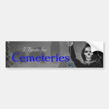 taphophile bumper stickers