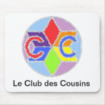 Tapis de souris le Club des Cousins