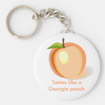 Tastes like a Georgia peach Keychains