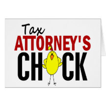 Tax Attorney's Chick Greeting Cards