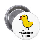 Teacher Chick Pin