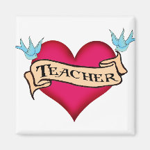 Teacher - Custom Heart Tattoo T-shirts & Gifts Refrigerator Magnet