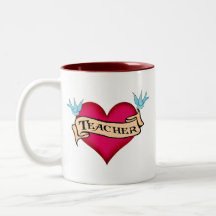 Teacher - Custom Heart Tattoo T-shirts & Gifts Coffee Mugs