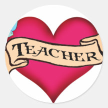 Teacher - Custom Heart Tattoo T-shirts & Gifts Round Sticker