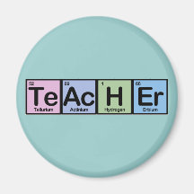 Teacher made of Elements Fridge Magnet