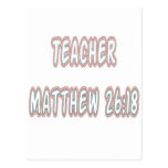 Teacher Matthew 26:18 Post Cards