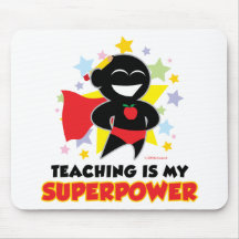 Teaching Is My Superpower Mouse Pads