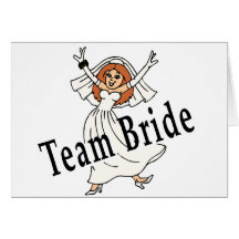 Team Bride Greeting Cards