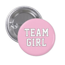 Team Girl | Baby Gender Reveal Party Buttons