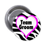 Team Groom Zebra Stripes Pinback Buttons