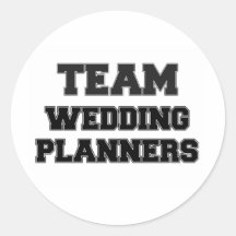 Team Wedding Planners Round Stickers