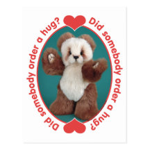 Teddy Bear Somebody Order a Hug Post Card