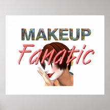 TEE Makeup Fanatic Poster
